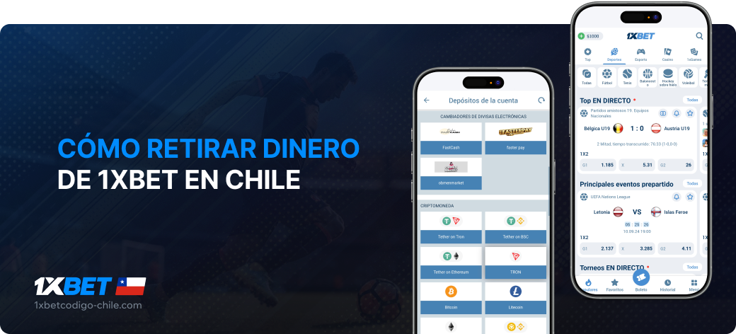 Cómo retirar dinero de 1xBet en Chile - 1xbet Сódigo Chile